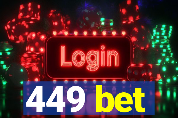449 bet